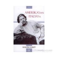 AMERIKA´DAN İTALYA´YA - GENEL
