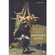 Amerikan Gotiği - William Gaddis