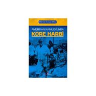 AMERIKAN KAMUOYUNDA KORE HARBI - MEHMET KÜRŞAD ORDU