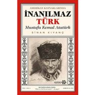 Amerikan Kaynaklarında İnanılmaz Türk Mustafa Kemal Atatürk Yeditepe Yayınevi