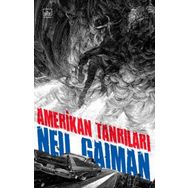 Amerikan Tanrıları - Neil Gaiman