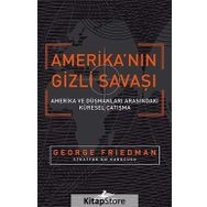 Amerika'nın Gizli Savaşı - George Friedman
