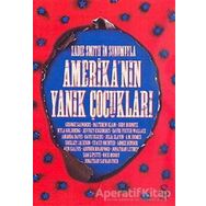 Amerika'Nın Yanık Çocukları - Derleme