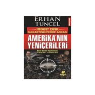 Amerika’nın Yeniçerileri - Erhan Tuncel