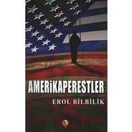 AMERIKAPERESTLER - EROL BILBILIK