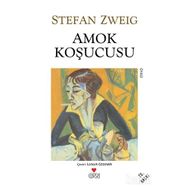 AMOK KOŞUCUSU - STEFAN ZWEIG (ISBN:9789755101453)