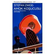 Amok Koşucusu - Stefan Zweig
