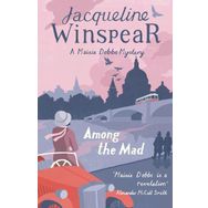 Among the Mad: Maisie Dobbs Mystery 6 - Jacqueline Winspear