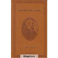 Among the Turks - My Life and Times - Cyrus Hamlin