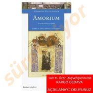 AMORIUM, A BYZANTINE CITY IN ANATOLIA - CHRISTOPHER LIGHTFOOT;M. LIGHTFOOT LIGHTFOOT