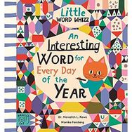 An İnteresting Word for Every Day of the Year: Fascinating Words for First Readers
