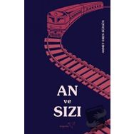 An ve Sızı - Ahmet Eren Süzgün - Müptela Yayınları