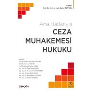 ANA HATLARIYLA CEZA MUHAKEMESI HUKUKU - KOLEKTIF