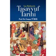 Ana Hatlarıyla Tasavvuf Tarihi - Osman Türer
