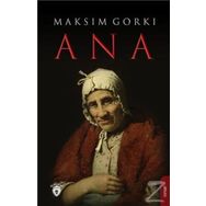 ANA - MAKSIM GORKI (ISBN:9786055433239)