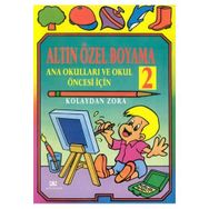 ANA OKULLARI VE OKUL ÖNCESİ İÇİN BOYAMA 2 - KOLEKTIF