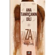 Ana Tanrıçanın Dili Za - Metin Tunç