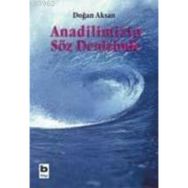 ANADILIMIZIN SÖZ DENIZINDE - DOĞAN AKSAN