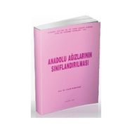 Anadolu Ağızlarının Sınıflandırılması - Leyla Karahan