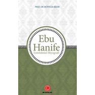 Anadolu Ay Yayınları Ebu Hanife - Entelektüel Biyografi