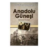 Anadolu Güneşi - Kahraman Yusufoğlu