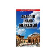 Anadolu İnanç Merkezleri - Aydın Durdu