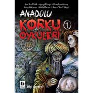 ANADOLU KORKU ÖYKÜLERİ - KOLEKTIF
