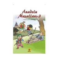 Anadolu Masalları 3 - Hasan Latif Sarıyüce