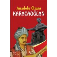 Anadolu Ozanı Karacaoğlan - Rıza Süreyya