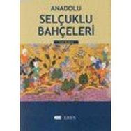 ANADOLU SELÇUKLU BAHÇELERİ (ALAIYYE/ALANYA) - SCOTT REDFORD