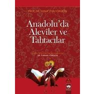 Anadolu'da Aleviler ve Tahtacılar Ötüken Neşriyat