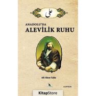 Anadolu'da Alevilik Ruhu - Ali Akın Caba