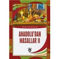 Anadolu'dan Masallar 2 - Dorlion Yayınevi