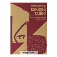 Anadolu'nun Eskiçağ Tarihi - L. Gürkan Gökçek