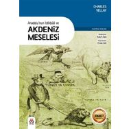 Anadolu'nun İstikbali ve Akdeniz Meselesi