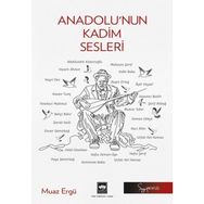 Anadolu'nun Kadim Sesleri Ötüken Neşriyat