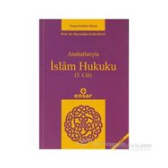 Anahatlarıyla İslam Hukuku Cilt- 3 - hayreddin kahraman