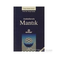 ANAHATLARIYLA MANTIK - NECIP TAYLAN