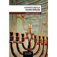 Anahatlarıyla Yahudilik - Salime Leyla Gürkan
