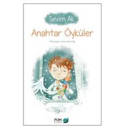 Anahtar Öyküler - Sevim Ak