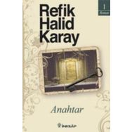 Anahtar - Refik Halit Karay