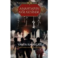 Anahtarın Gölgesinde - Şifrenin İzinde 3 - Yahya Karakurt