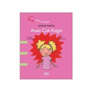 Anais Çok Kızgın - Sophie Martel