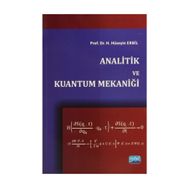 Analitik ve Kuantum Mekaniği / H. Hüseyin Erbil