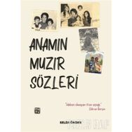 Anamın Muzır Sözleri - Selda Önder