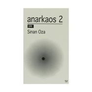 Anarkaos 2 - Sinan Oza