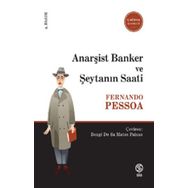 Anarşist Banker ve Şeytanın Saati - Fernando Pessoa