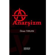 Anarşizm - Ömer Taylan