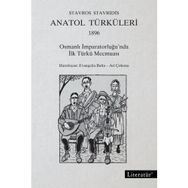 Anatol Türküleri 1896 - Stavros Stavridis