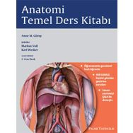 Anatomi Temel Ders Kitabı - Anne M. Gilroy